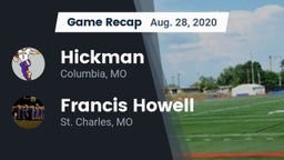 Recap: Hickman  vs. Francis Howell  2020