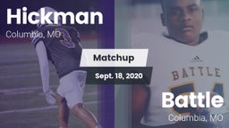 Matchup: Hickman  vs. Battle  2020