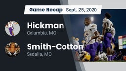 Recap: Hickman  vs. Smith-Cotton  2020