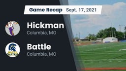 Recap: Hickman  vs. Battle  2021