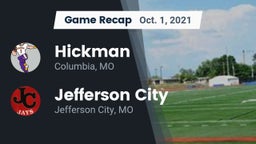 Recap: Hickman  vs. Jefferson City  2021