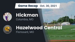 Recap: Hickman  vs. Hazelwood Central  2021