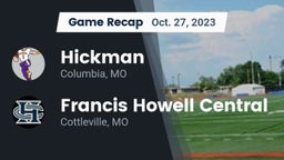 Recap: Hickman  vs. Francis Howell Central  2023