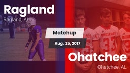 Matchup: Ragland  vs. Ohatchee  2017