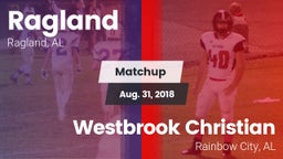 Matchup: Ragland  vs. Westbrook Christian  2018