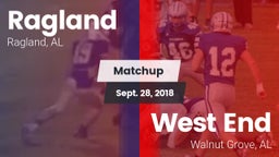 Matchup: Ragland  vs. West End  2018