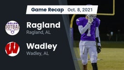 Recap: Ragland  vs. Wadley  2021