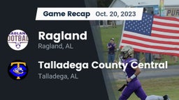 Recap: Ragland  vs. Talladega County Central  2023