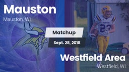 Matchup: Mauston  vs. Westfield Area  2018