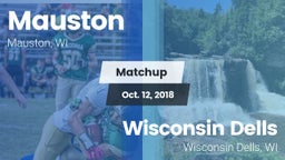 Matchup: Mauston  vs. Wisconsin Dells  2018