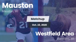 Matchup: Mauston  vs. Westfield Area  2020
