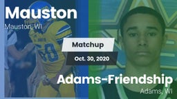 Matchup: Mauston  vs. Adams-Friendship  2020