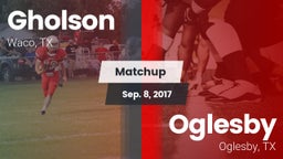 Matchup: Gholson  vs. Oglesby  2017