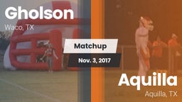 Matchup: Gholson  vs. Aquilla  2017