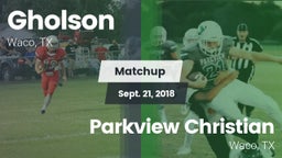 Matchup: Gholson  vs. Parkview Christian  2018