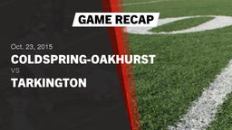 Recap: Coldspring-Oakhurst  vs. Tarkington  2015