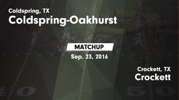 Matchup: Coldspring-Oakhurst vs. Crockett  2016
