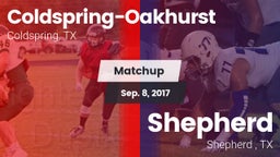 Matchup: Coldspring-Oakhurst vs. Shepherd  2017