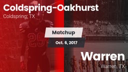 Matchup: Coldspring-Oakhurst vs. Warren  2017
