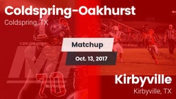 Matchup: Coldspring-Oakhurst vs. Kirbyville  2017