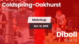 Matchup: Coldspring-Oakhurst vs. Diboll  2018