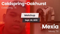 Matchup: Coldspring-Oakhurst vs. Mexia  2019