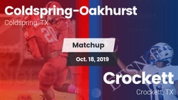 Matchup: Coldspring-Oakhurst vs. Crockett  2019