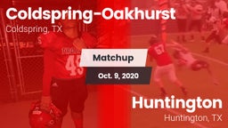 Matchup: Coldspring-Oakhurst vs. Huntington  2020