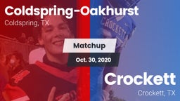 Matchup: Coldspring-Oakhurst vs. Crockett  2020