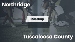 Matchup: Northridge High vs. Tuscaloosa County  2016
