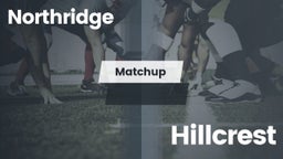 Matchup: Northridge High vs. Hillcrest  2016