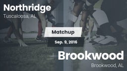 Matchup: Northridge High vs. Brookwood  2016