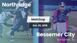 Matchup: Northridge High vs. Bessemer City  2019