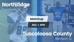 Matchup: Northridge High vs. Tuscaloosa County  2019
