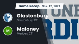 Recap: Glastonbury  vs. Maloney  2021