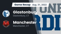 Recap: Glastonbury  vs. Manchester  2022