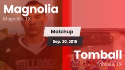 Matchup: Magnolia  vs. Tomball  2016
