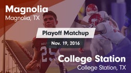 Matchup: Magnolia  vs. College Station  2016