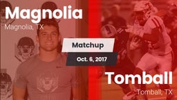 Matchup: Magnolia  vs. Tomball  2017