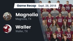 Recap: Magnolia  vs. Waller  2018