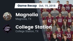 Recap: Magnolia  vs. College Station  2018