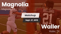 Matchup: Magnolia  vs. Waller  2019