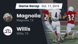 Recap: Magnolia  vs. Willis  2019