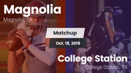 Matchup: Magnolia  vs. College Station  2019