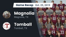 Recap: Magnolia  vs. Tomball  2019