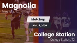Matchup: Magnolia  vs. College Station  2020