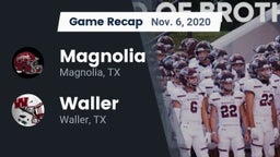Recap: Magnolia  vs. Waller  2020