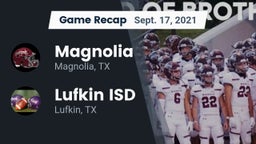 Recap: Magnolia  vs. Lufkin ISD 2021