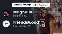 Recap: Magnolia  vs. Friendswood  2022