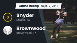 Recap: Snyder  vs. Brownwood  2018